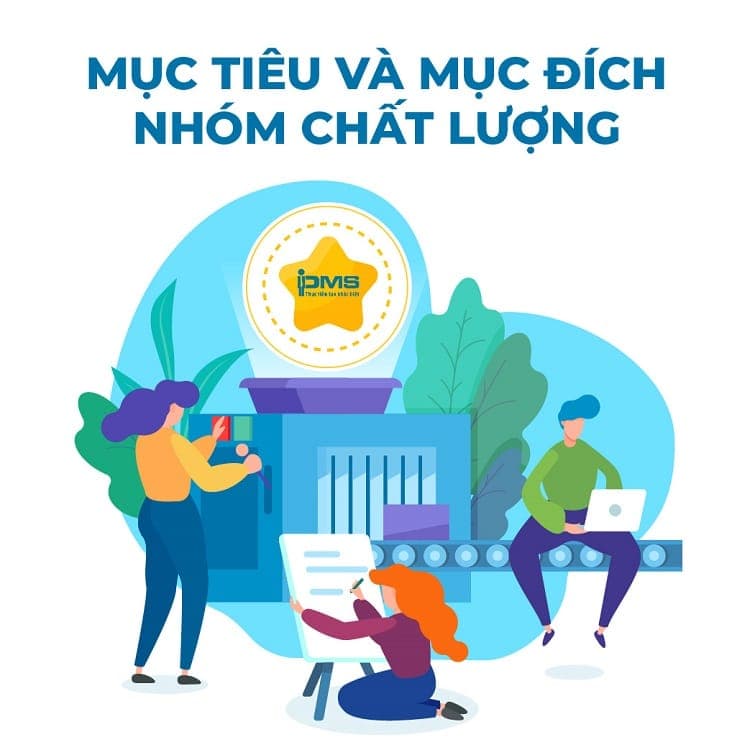 Mục tiêu và mục đích nhóm chất lượng