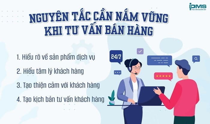 4 nguyên tắc cần nắm khi tư vấn bán hàng