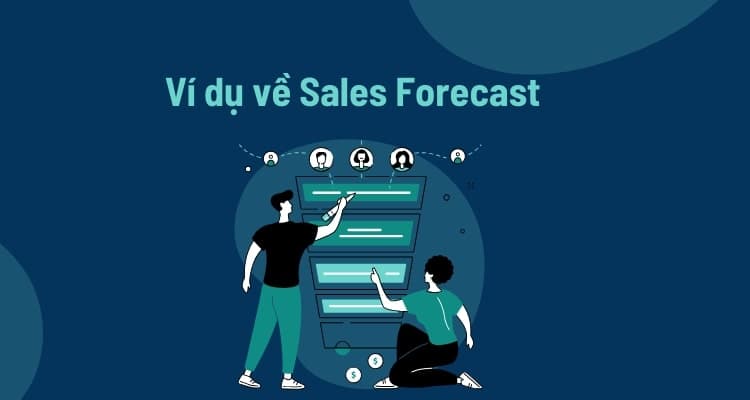 Ví dụ về dự báo bán hàng