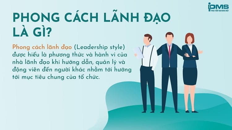 phong cách lãnh đạo là gì