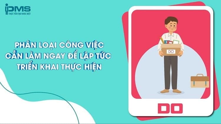 Phân loại công việc cần làm ngay
