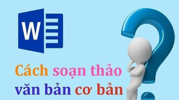 Cách soạn thảo văn bản chuyên nghiệp