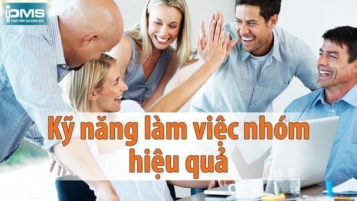 Khóa Học Kỹ Năng Làm Việc Nhóm