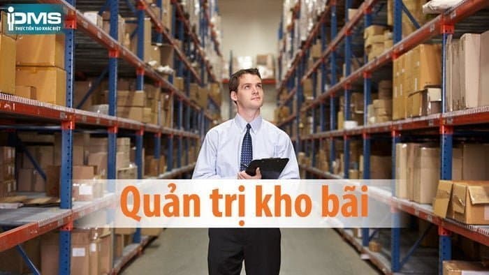 Khóa Học Quản Trị Kho Bãi