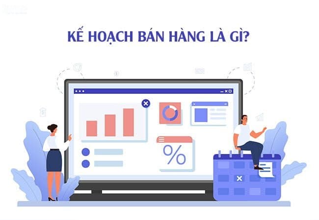 kế hoạch bán hàng là gì?