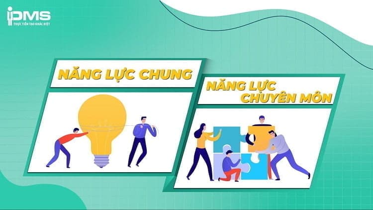 năng lực chung và năng lực chuyên môn