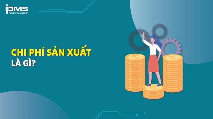 chi phí sản xuất