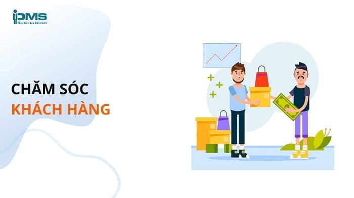 Chăm sóc khách hàng có trong quy trình quản trị bán hàng