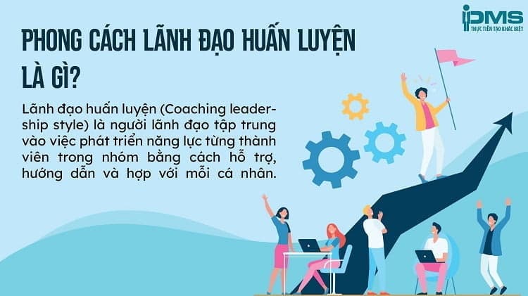 phong cách lãnh đạo huấn luyện là gì