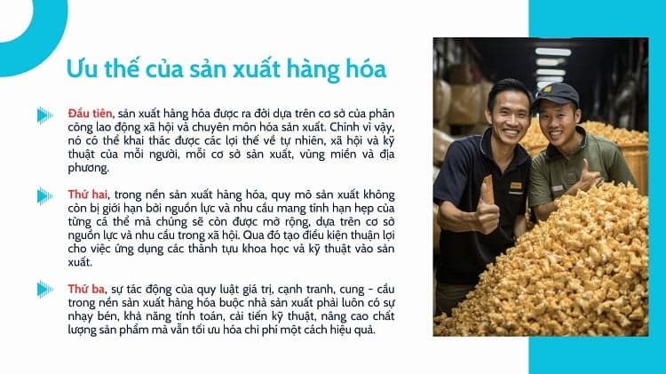 ưu thế của sản xuất hàng hóa
