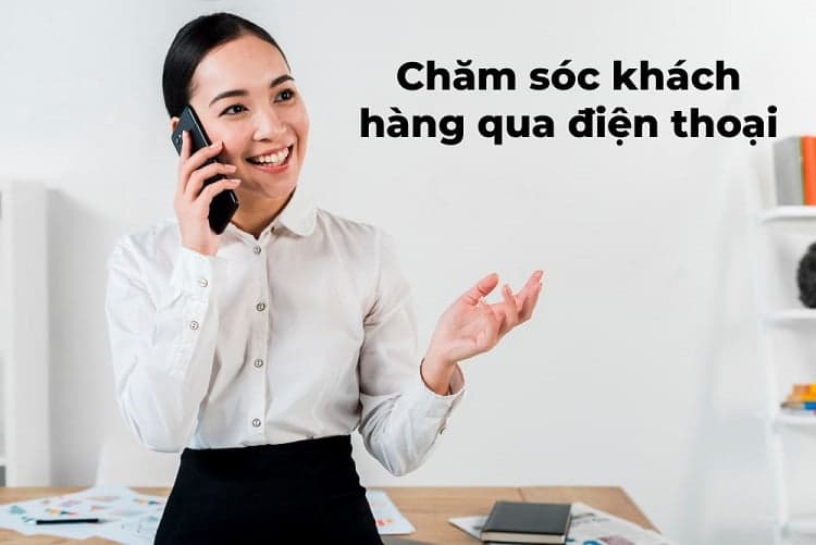 chăm sóc khách hàng qua điện thoại là gì
