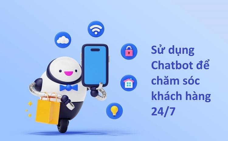 chatbot chăm sóc khách hàng