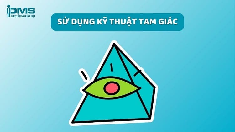 kỹ thuật tam giác khi giao tiếp bằng mắt